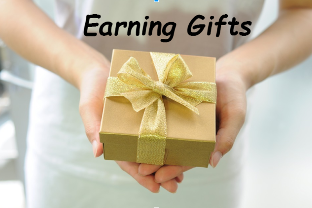 Earning Gifts